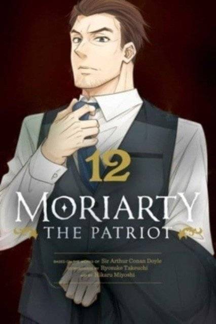 Moriarty the Patriot Vol. 12Pa | Moriarty the Patriot, Vol. 12