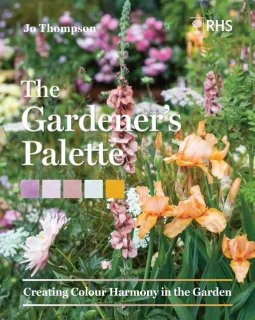 Палитра садовода: Создание цветовой гармонии в саду | The Gardener's Palette: Creating Colour Harmony in the Garden