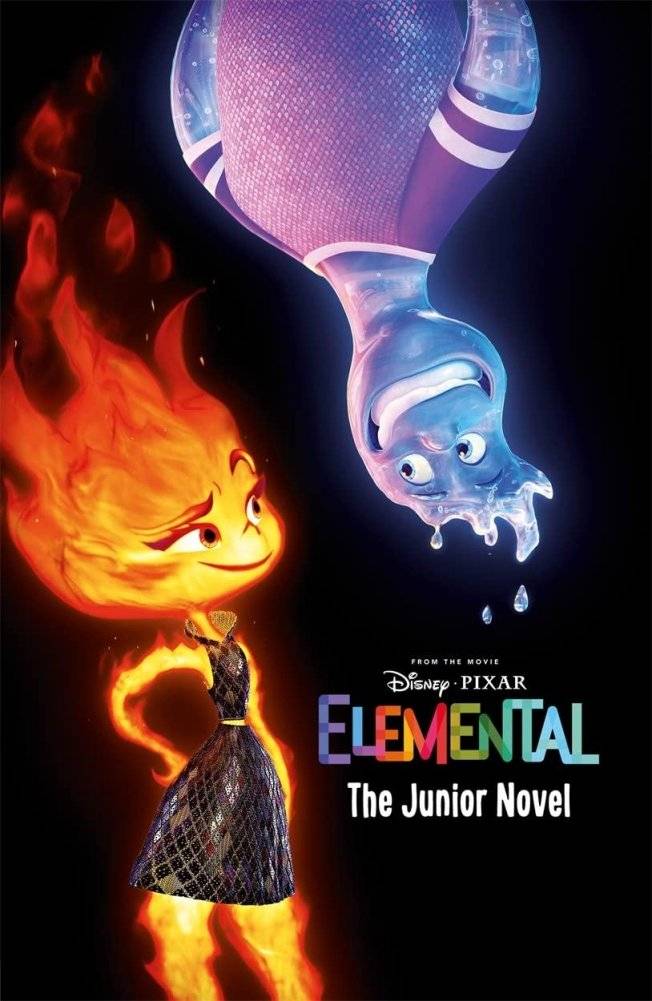 Disney Pixar Elemental: the Junior Novel | Disney Pixar Elemental: The Junior Novel