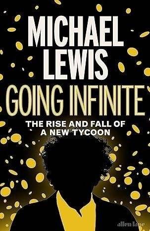 Going Infinite | Going Infinite