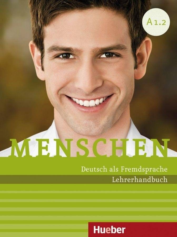 Люди A1/2. Руководство для учителя | Menschen A1/2. Teacher's Handbook
