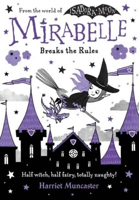 Mirabelle breaks the rules | Mirabelle Breaks the Rules