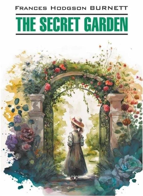 Таинственный сад | The Secret Garden