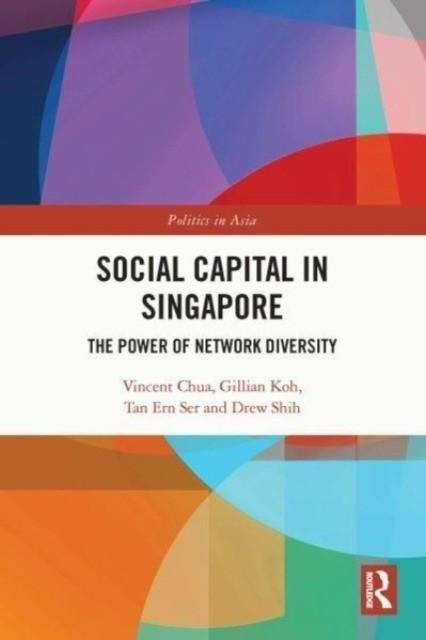 Social Capital in Singapore | Social Capital in Singapore